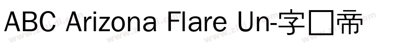 ABC Arizona Flare Un字体转换